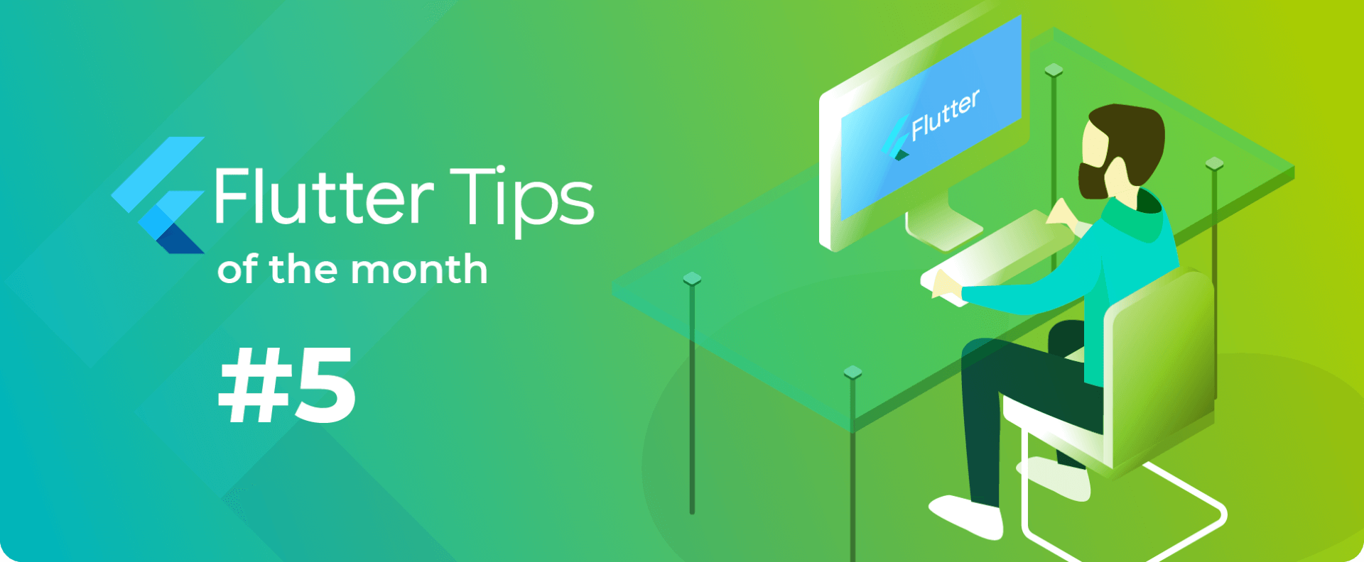 Flutter Tips of the month #5
